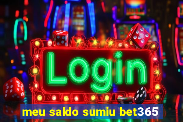 meu saldo sumiu bet365